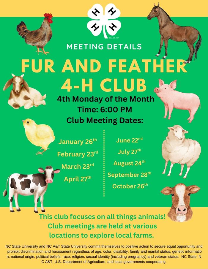 Fur and Feather 4‑H Club flyer with farm animals; meetings 4th Monday at 6:00 PM