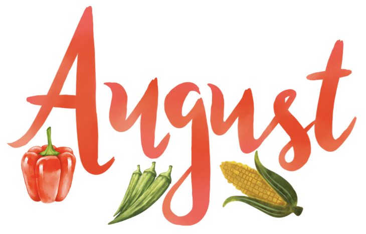 the word august with a pepper okra and corn
