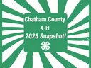 Chatham County 4-H 2025 Snapshot! text with 4‑H clover on green sunburst background