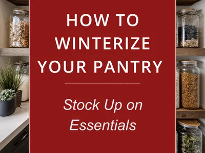Pantry shelves with jars and baskets; text: HOW TO WINTERIZE YOUR PANTRY — Stock Up on Essentials