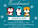 Winter Enrichment — January 10, 2026, 9:30 AM–3:30 PM, 4855 Milestone Ave, Kannapolis, NC