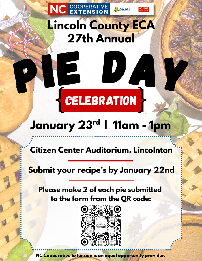 27th Annual Pie Day Celebration - January 23, 2026, Citizens Center's Auditorium in Lincolnton from 11am til 1pm.