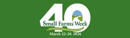 40 Small Farms Week logo; stylized "40" with farm graphic and text "March 22–28, 2026"