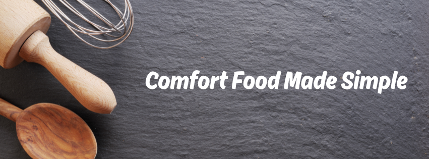 edge of whisk, rolling pin, and wooden spoon on left with title on right. Comfort Food Made Simple