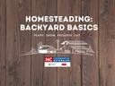 Homesteading: Backyard Basics — Plant. Grow. Preserve. Eat. with NC Cooperative Extension logo