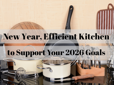 Cookware and utensils with text: "New Year, Efficient Kitchen to Support Your 2026 Goals"