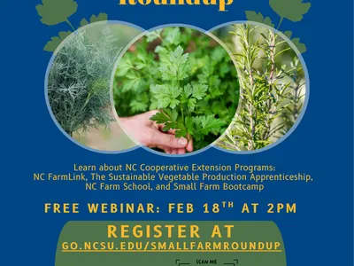 NC Cooperative Extension Small Farm Resource Roundup flyer; free webinar Feb 18 2PM; registration QR