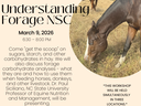 Horse grazing beside poster: "Understanding Forage NSC, March 9, 2026, 6:30–8:00 PM"