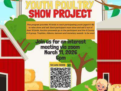 Four County 4-H Group Granville, Franklin, Warren Youth Poultry Show Project flyer date, location, registration info. and clip art farm, chickens background