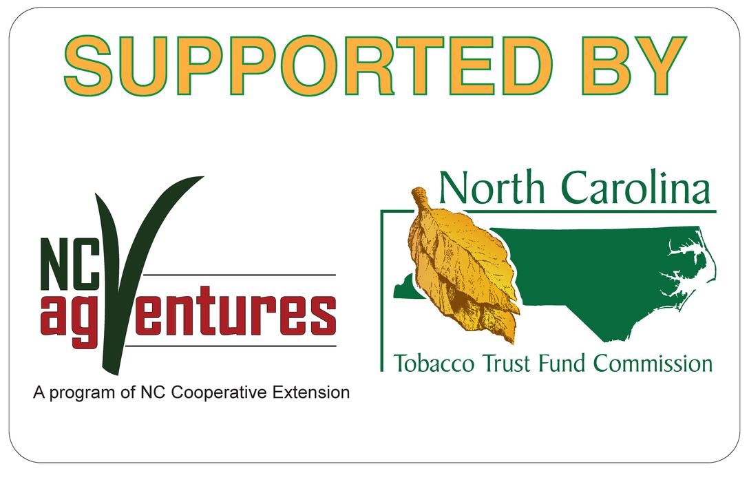 SUPPORTED BY text with NC AgVentures and North Carolina Tobacco Trust Fund logos