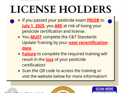 Attention: All pesticide license holders — if certified before July 1, 2025 complete C&T update; scan QR