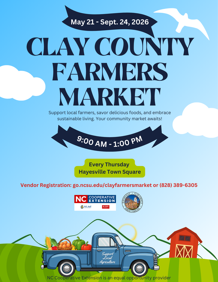 Clay County Farmers Market — May 21–Sept 24, 2026; Thursdays 9:00 AM–1:00 PM, Hayesville Town Square