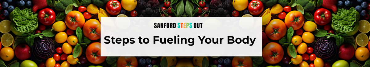 Steps to Fueling Your Body