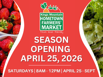 Kings Mountain Hometown Farmers' Market — Season opening April 25, 2026; strawberries and lettuce