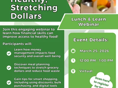 Lunch and Learn: Growing Healthy, Stretching Dollars Webinar