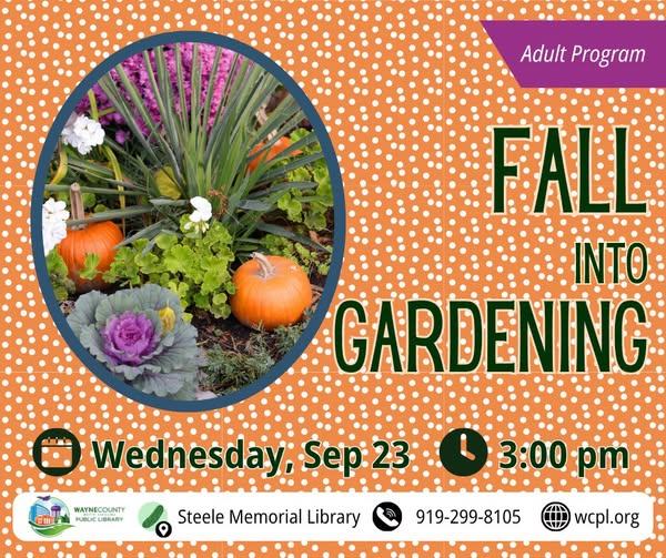 Flier about Fall into Gardening class, Sept. 23 in Mount Olive