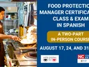 Person cooking at restaurant along text reading "Food Protection Manager Class-Exam in Spanish"