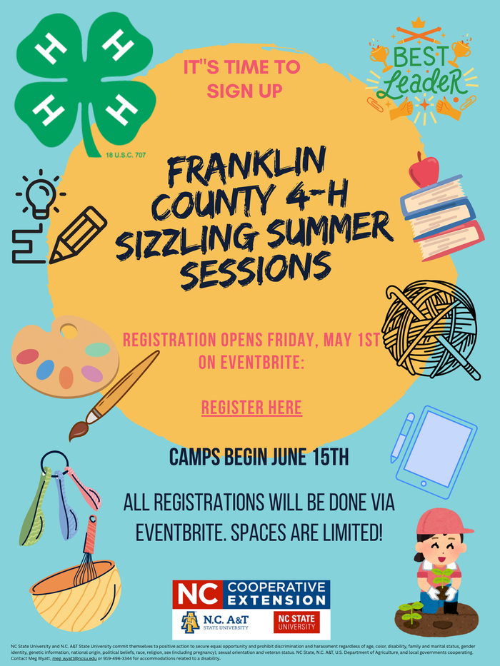 FRANKLIN COUNTY 4-H SIZZLING SUMMER SESSIONS FLYER, REGISTRATION OPENS MAY 1ST AND REGISTRATION DETAILS