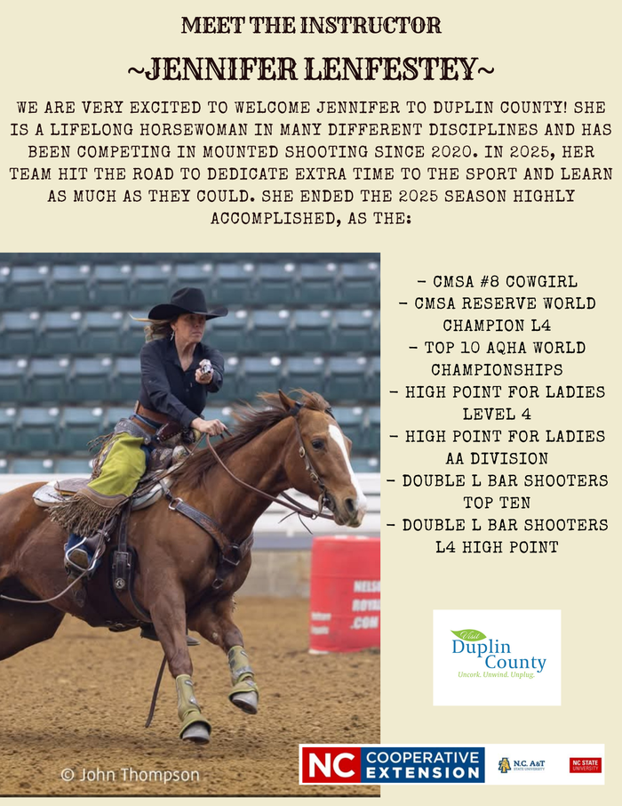 The beginner mounted shooting clinic has two available dates, you will choose May 23rd or May 24, 2026.  The clinic will be in Kenansville, NC, from 9 am to 1 pm each day.  To Register, contact Jennifer Lenfestey (910-231-7663) or jenncfequine@gmail.com.
