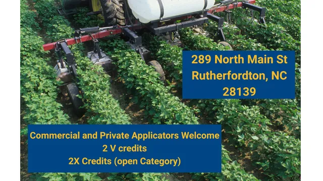 April 13 @ 10AM. Pesticide Credit Opportunity. 289 N. Main St Rutherfordton NC.