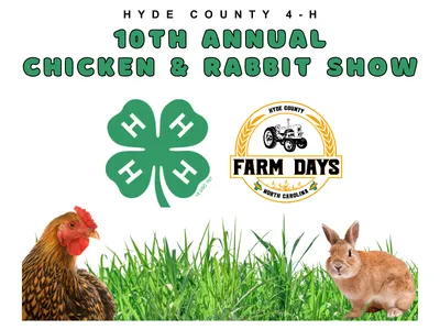 Event flyer for Chicken & Rabbit Show with dates, times, and photos of a chicken and rabbit.