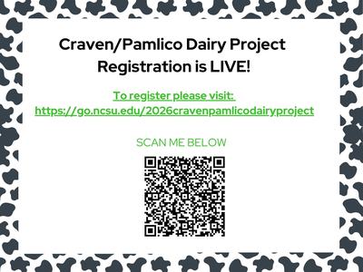 Craven Pamlico dairy project registation is LIVE! to register visit: https://go.ncsu.edu/2026crqavenpamlicodairyproject