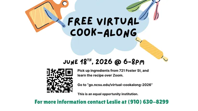 Durham Cooperative Extension is holding a Virtual Cook-Along to the public on Thursday, June 18th, from 6:00-8:00pm. Join us from your home and make delicious pupusas! Go to “go.ncsu.edu/virtual-cookalong-2026” to register in Eventbrite.