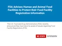 Banner image: The U.S. Food and Drug Administration (FDA) recently announced they have become aware of issues regarding Food Facility Registration (FFR).