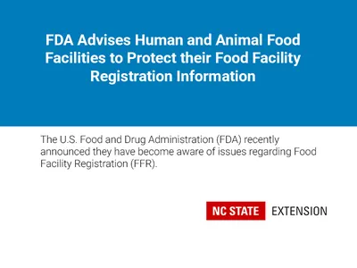 Banner image: The U.S. Food and Drug Administration (FDA) recently announced they have become aware of issues regarding Food Facility Registration (FFR).