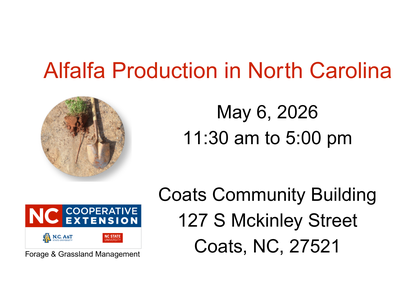 Alfalfa Production in North Carolina Workshop, May 6, 2026 11:30 am to 5:00 pm