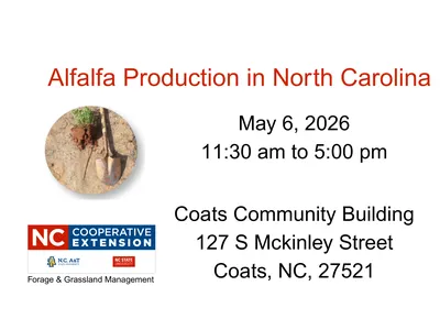 Alfalfa Production in North Carolina Workshop, May 6, 2026 11:30 am to 5:00 pm