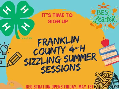 Franklin County 4-H Sizzling Summer Sessions registration begins Friday, May 1st
