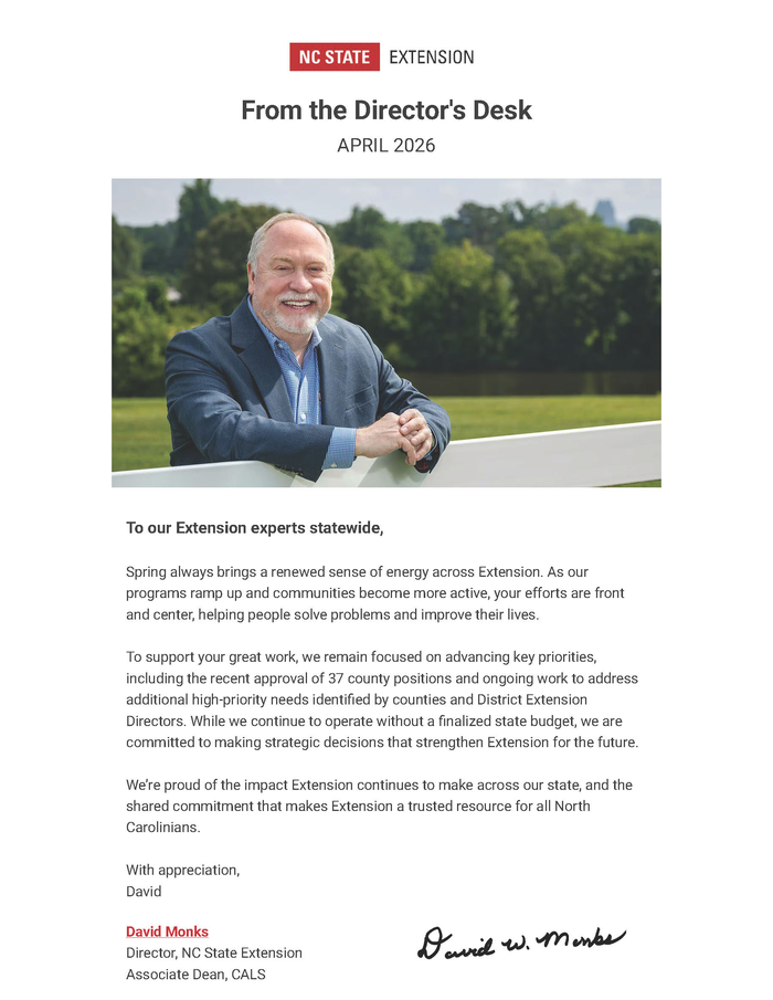 First page of NC State Extension's “From the Director’s Desk” March-April 2026 newsletter, featuring a message from Director David Monks and his photo outdoors.