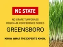 Yellow background with "NC State" in a red box at the top. Black text reads "NC State Turfgrass Regional Conference Series, Greensboro. Know what the experts know." Green grass is shown to the right.