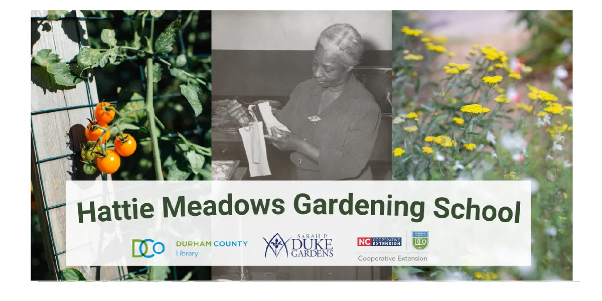 Gardening school banner including pictures of tomato, Hattie Meadows, and native plants