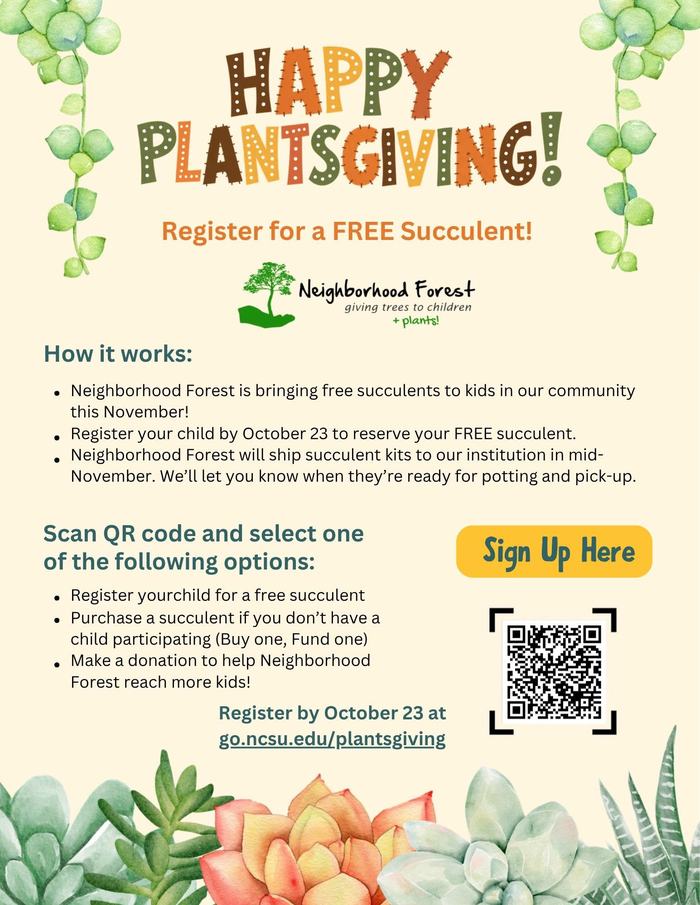 Flyer for Happy Plantsgiving by Neighborhood Forest offering free succulents for kids.