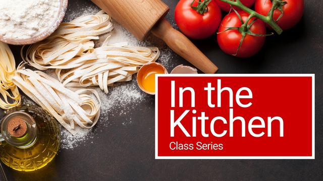 In the Kitchen Cover Photo shows the words in the kitchen over a pasta making black backdrop with eggs and pasta.
