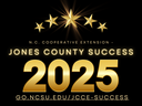 NC Cooperative Extension - Jones County Success 2025: go.ncsu.edu/jcce-success