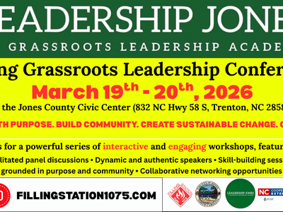 LEADERSHIP JONES ..A GRASSROOTS LEADERSHIP ACADEMY
Spring Grassroots Leadership Conference
March 19th - 20th, 2026
at the Jones County Civic Center (832 NC Hwy 58 S, Trenton, NC 28585)