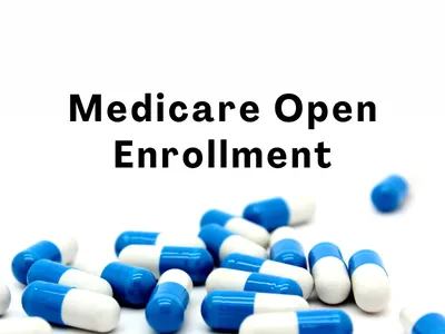 Medicare Open Enrollment