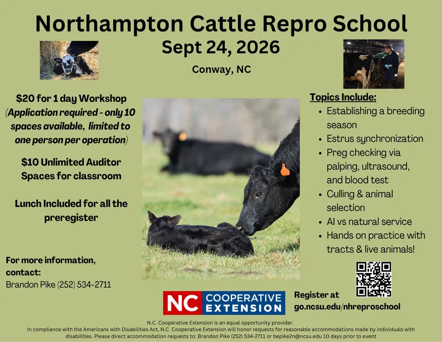 Cattle repro school september 24th in Conway register at go.ncsu.edu/nhreproschool