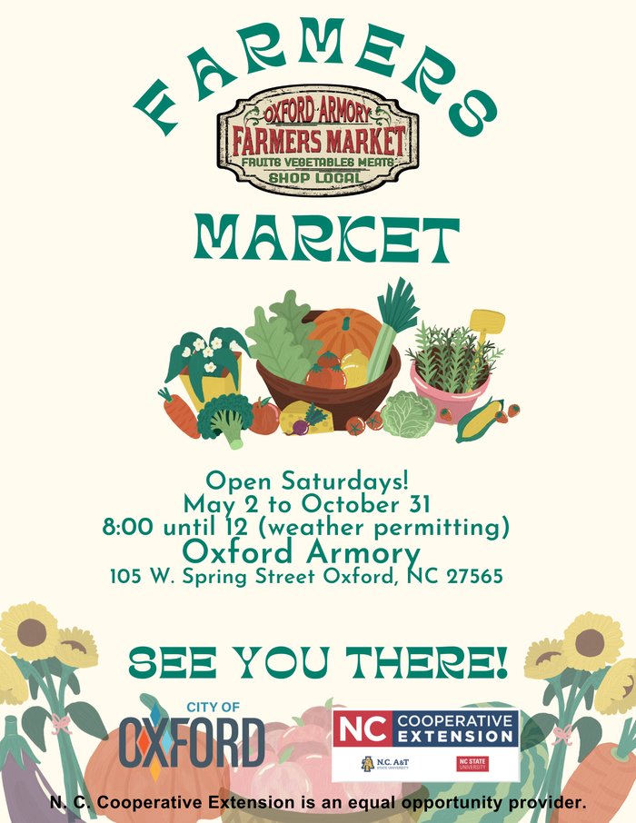 The Oxford Armory Farmers Market will open on May 2 from 8 AM to 12 Noon.  The market will be open every Saturday until October 31, 2026.