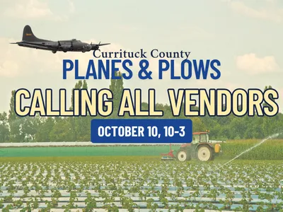 Calling all vendors currituck county planes and plows