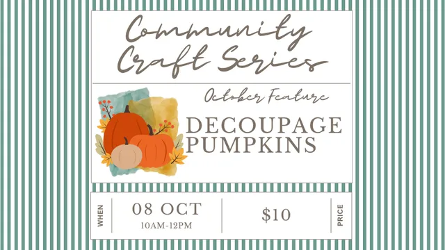 Community Craft Series - Decoupage Pumpkins