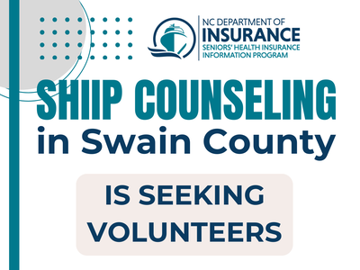 SHIIP Volunteers Needed in Swain County