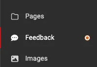An orange circle beside the Feedback link noting that there is feedback that needs attention.