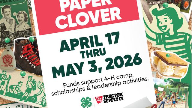 paper clover april 17 thru may 3, 2026, funds support 4-H camp, scholarships, and leadership activities.