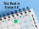 "This week in Craven 4-H April 27-May 2", main image is of a blank calendar with a 4-H logo on one day block and "2026" written to the side
