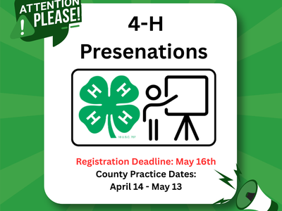 call out photo with a reminder about 4-H presentation april 14- may 13