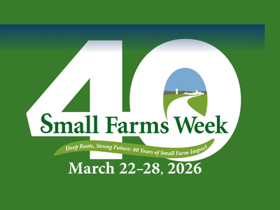 Small farms Week recognized March 22nd-March28th